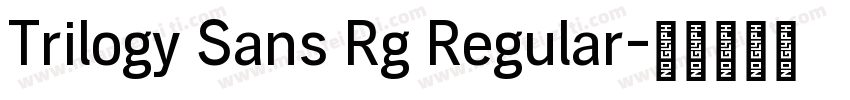 Trilogy Sans Rg Regular字体转换